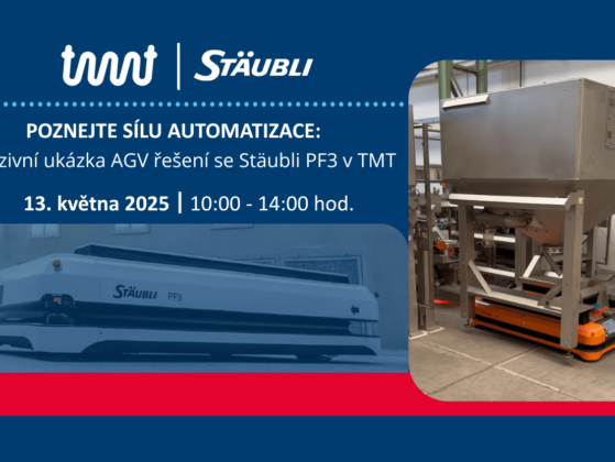 Exkluzivní ukázka řešení TMT – integrace AGV Stäubli PF3